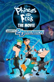 Phineas și Ferb: Filmul: În A Doua Dimensiune – Dublat în română (Universul Anime)