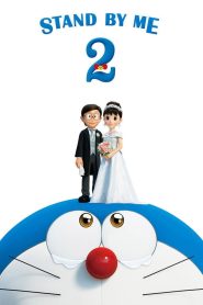 Stand by Me Doraemon 2 (Rămâi cu mine Doraemon 2) – Dublat în română (UniversulAnime)