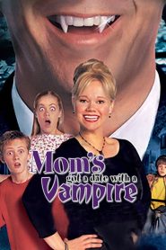 Mama are întâlnire cu un vampir (Mom’s Got a Date with a Vampire) – Film Dublat în română 480p (UniversulAnime)