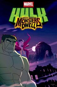 Hulk: Where Monsters Dwell – Subtitrat în română (UniversulAnime) 1080p