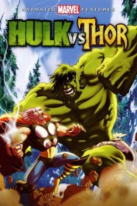 Hulk contra Thor (Hulk vs Thor) – Subtitrat în română (UniversulAnime)