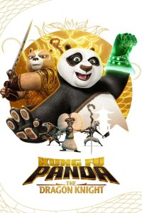 Kung Fu Panda: Cavalerul Dragon – Sezonul 2 Dublat în română (UniversulAnime) – 1080p