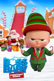 The Boss Baby: Christmas Bonus – Dublat în română (UniversulAnime) – 1080p