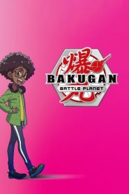 Bakugan: Battle Planet – Dublat în română (UniversulAnime)