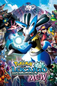 Pokémon Filmul 8: Lucario și misterul lui Mew – Subtitrat în română (UniversulAnime)